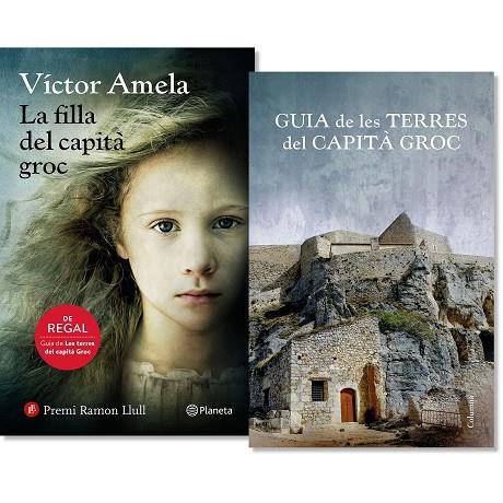PACK LA FILLA DEL CAPITÀ GROC + GUIA | 9788497082846 | AMELA, VÍCTOR | Llibreria Online de Banyoles | Comprar llibres en català i castellà online