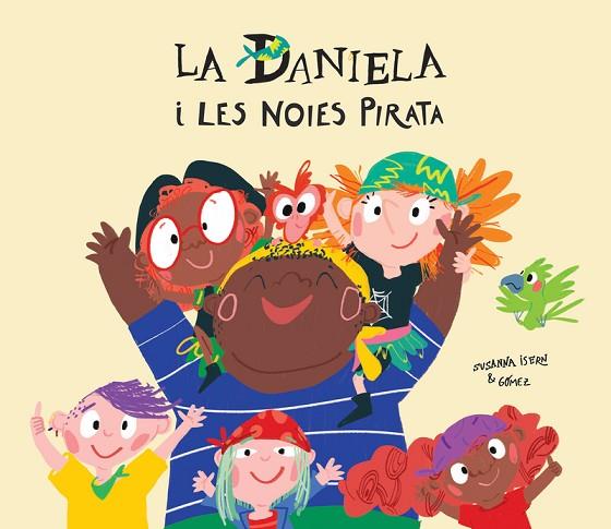 DANIELA I LES NOIES PIRATA | 9788417673291 | ISERN, SUSANNA | Llibreria Online de Banyoles | Comprar llibres en català i castellà online