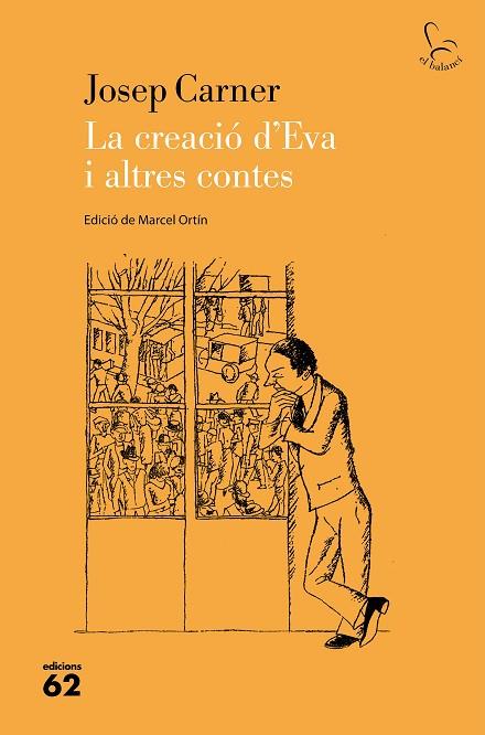 LA CREACIÓ D'EVA I ALTRES CONTES | 9788429779554 | CARNER PUIGORIOL, JOSEP | Llibreria Online de Banyoles | Comprar llibres en català i castellà online