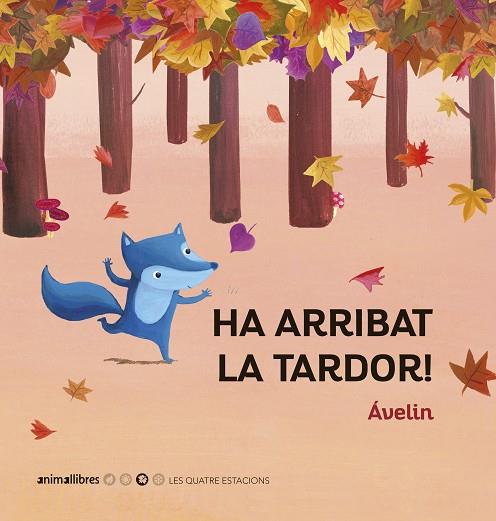 HA ARRIBAT LA TARDOR! | 9788417599690 | ÁVELIN | Llibreria Online de Banyoles | Comprar llibres en català i castellà online