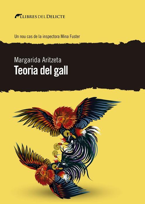 TEORIA DEL GALL | 9788412062557 | ARITZETA, MARGARIDA | Llibreria Online de Banyoles | Comprar llibres en català i castellà online