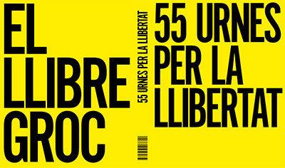 55 URNES PER LA LLIBERTAT. EL LLIBRE GROC | 9782956427612 | Llibreria Online de Banyoles | Comprar llibres en català i castellà online
