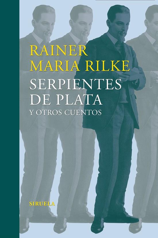 SERPIENTES DE PLATA Y OTROS CUENTOS | 9788416465859 | RILKE, RAINER MARIA | Llibreria Online de Banyoles | Comprar llibres en català i castellà online
