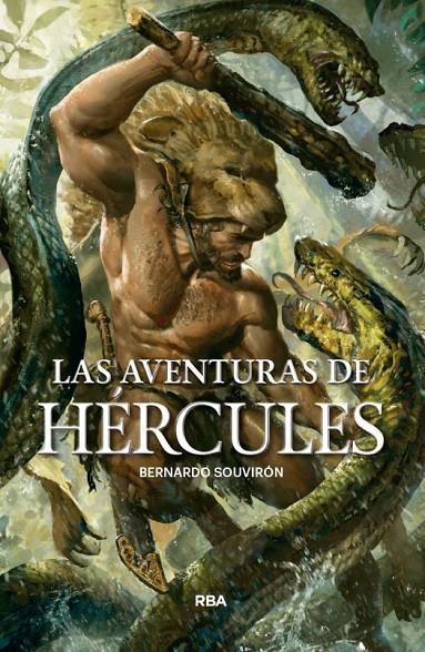 AVENTURAS DE HÉRCULES, LAS | 9788491871286 | SOUVIRON GUIJO, BERNARDO | Llibreria Online de Banyoles | Comprar llibres en català i castellà online