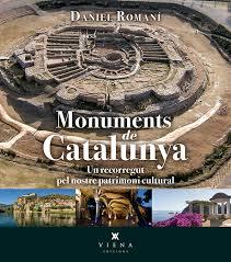 MONUMENTS DE CATALUNYA | 9788483309582 | ROMANÍ CORNET, DANIEL | Llibreria Online de Banyoles | Comprar llibres en català i castellà online