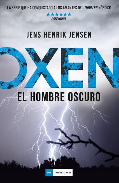 OXEN EL HOMBRE OSCURO | 9788417128340 | JENSEN, JENS HENRIK | Llibreria Online de Banyoles | Comprar llibres en català i castellà online