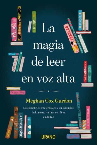 MAGIA DE LEER EN VOZ ALTA, LA | 9788416720910 | COX GURDON, MEGHAN | Llibreria Online de Banyoles | Comprar llibres en català i castellà online