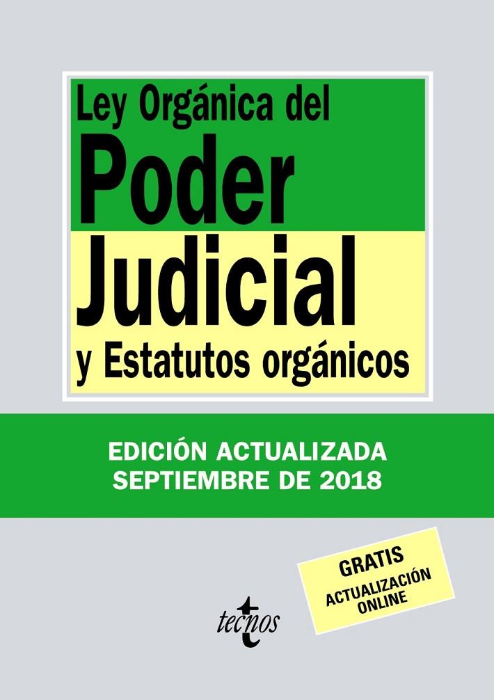 LEY ORGÁNICA DEL PODER JUDICIAL Y ESTATUTOS ORGÁNICOS | 9788430975105 | EDITORIAL TECNOS | Llibreria Online de Banyoles | Comprar llibres en català i castellà online
