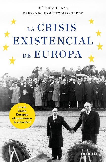 LA CRISIS EXISTENCIAL DE EUROPA | 9788423428861 | MOLINAS SANS, CÉSAR/RAMÍREZ MAZARREDO, FERNANDO | Llibreria Online de Banyoles | Comprar llibres en català i castellà online