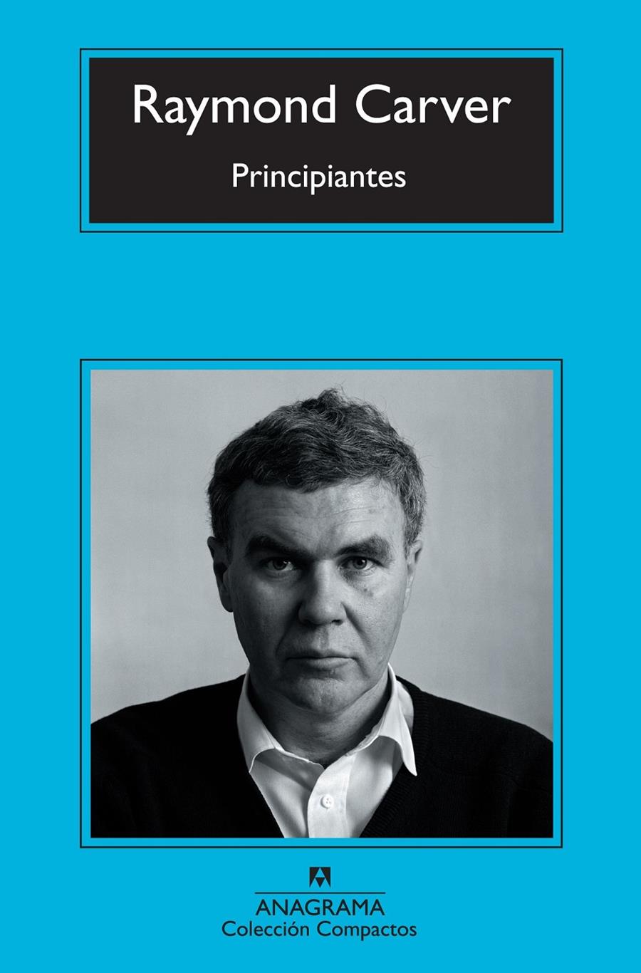 PRINCIPIANTES | 9788433976741 | CARVER, RAYMOND | Llibreria Online de Banyoles | Comprar llibres en català i castellà online
