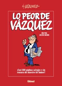PEOR DE VÁZQUEZ, LO | 9788483576717 | VÁZQUEZ, MANUEL | Llibreria Online de Banyoles | Comprar llibres en català i castellà online