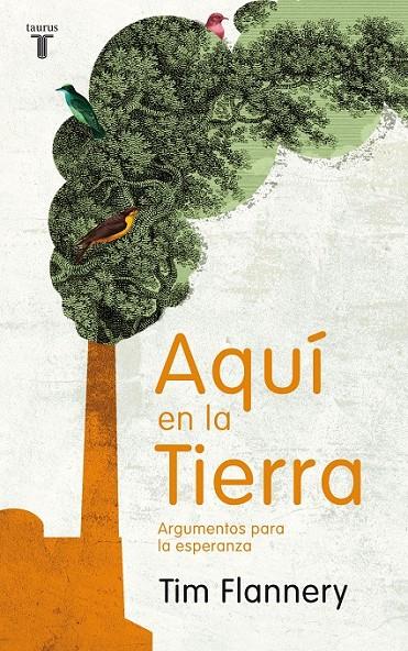 AQUÍ EN LA TIERRA | 9788430608331 | FLANNERY, TIM | Llibreria Online de Banyoles | Comprar llibres en català i castellà online