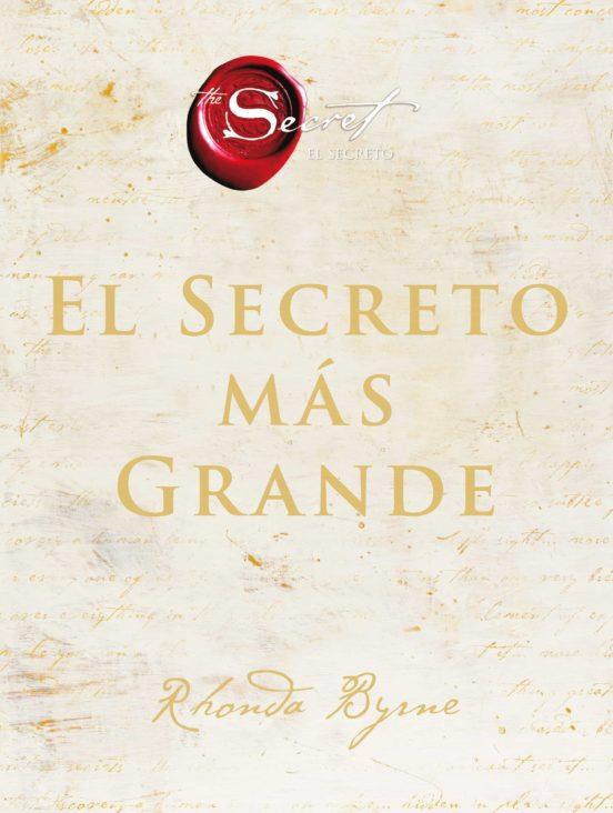 SECRETO MÁS GRANDE, EL | 9788491395867 | BYRNE, RHONDA | Llibreria Online de Banyoles | Comprar llibres en català i castellà online