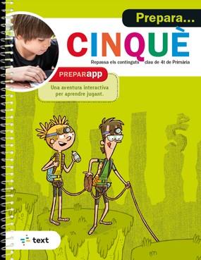 PREPARA... CINQUÈ | 9788441233508 | EQUIP PEDAGÒGIC I EDITORIAL DE TEXT | Llibreria Online de Banyoles | Comprar llibres en català i castellà online