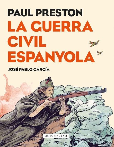 LA GUERRA CIVIL ESPANYOLA. NOVEL·LA GRÀFICA | 9788417183080 | PRESTON, PAUL | Llibreria Online de Banyoles | Comprar llibres en català i castellà online