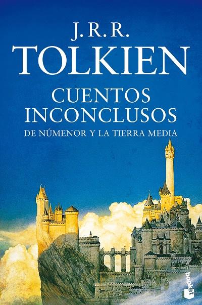 CUENTOS INCONCLUSOS | 9788445004326 | TOLKIEN, J. R. R. | Llibreria Online de Banyoles | Comprar llibres en català i castellà online