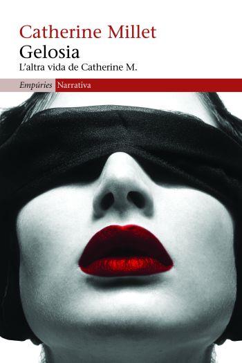 GELOSIA,L'ALTRA VIDA DE CATHERIN M. | 9788497874564 | MILLET,CATHERINE | Llibreria Online de Banyoles | Comprar llibres en català i castellà online