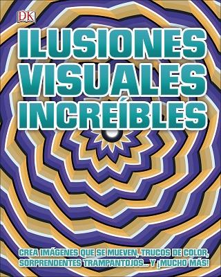 ILUSIONES VISUALES INCREÍBLES | 9780241432464 | VARIOS AUTORES, | Llibreria Online de Banyoles | Comprar llibres en català i castellà online