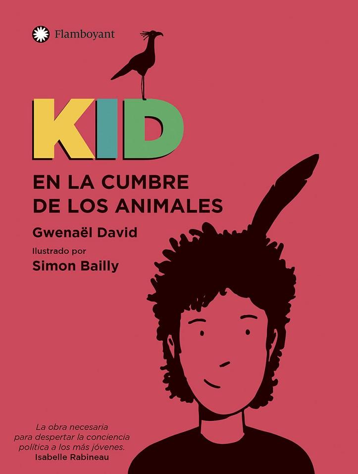 KID EN LA CUMBRE DE LOS ANIMALES | 9788418304033 | DAVID, GWENAËL | Llibreria Online de Banyoles | Comprar llibres en català i castellà online