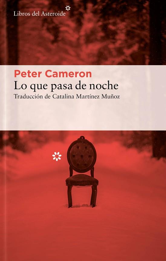 LO QUE PASA DE NOCHE | 9788417977818 | CAMERON, PETER | Llibreria Online de Banyoles | Comprar llibres en català i castellà online