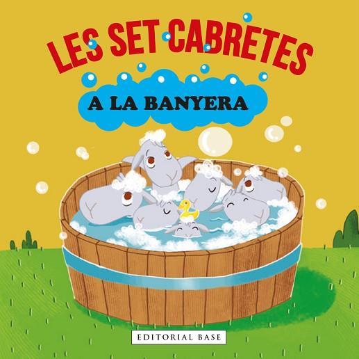 SET CABRETES A LA BANYERA, LES | 9788418434785 | GASOL, ANNA/BLANCH, TERESA/RAMOS, TERESA | Llibreria Online de Banyoles | Comprar llibres en català i castellà online