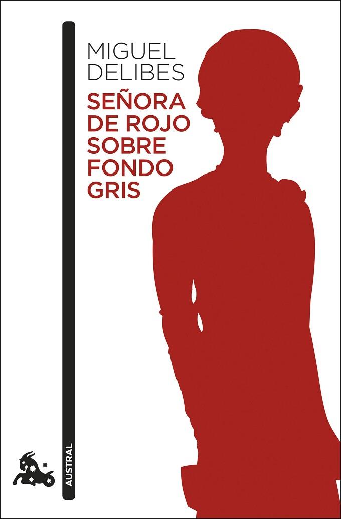SEÑORA DE ROJO SOBRE FONDO GRIS | 9788423355518 | DELIBES, MIGUEL | Llibreria Online de Banyoles | Comprar llibres en català i castellà online