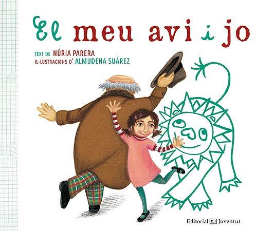 MEU AVI I JO, EL | 9788426141910 | PARERA, NÚRIA | Llibreria Online de Banyoles | Comprar llibres en català i castellà online