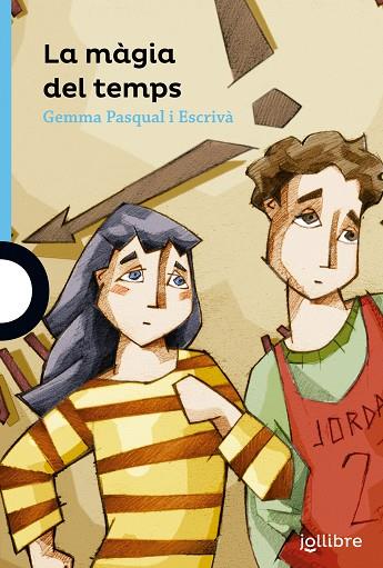 LA MÀGIA DEL TEMPS | 9788416666232 | PASQUAL I ESCRIVÀ, GEMMA | Llibreria Online de Banyoles | Comprar llibres en català i castellà online