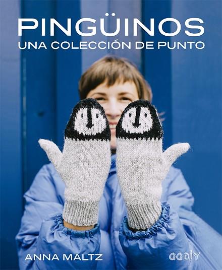 PINGÜINOS | 9788425232688 | MALTZ, ANNA | Llibreria Online de Banyoles | Comprar llibres en català i castellà online