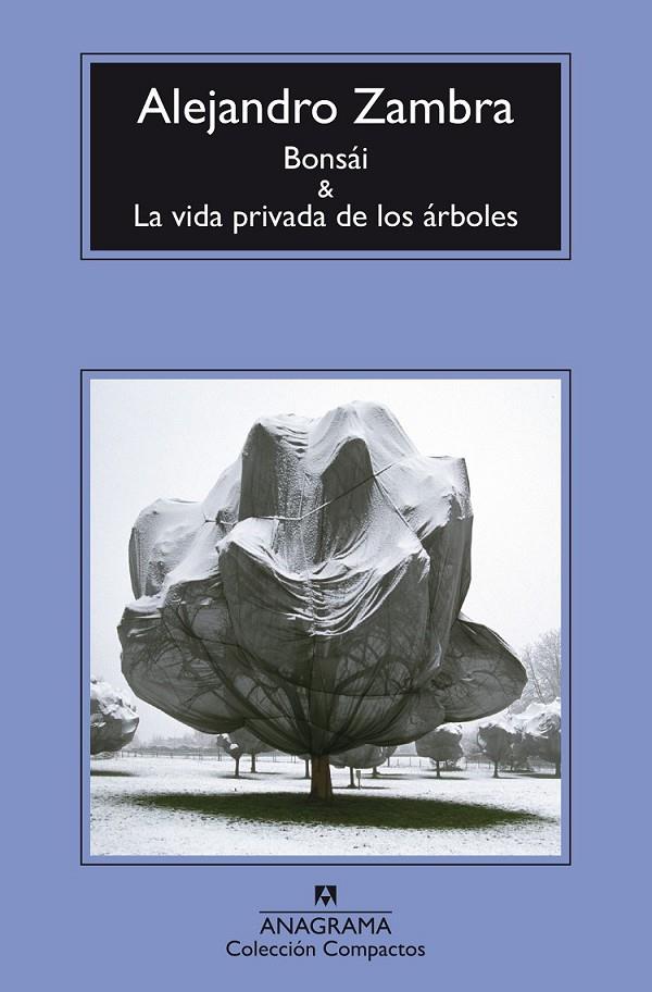 BONSÁI Y LA VIDA PRIVADA DE LOS ÁRBOLES | 9788433977960 | ZAMBRA, ALEJANDRO | Llibreria Online de Banyoles | Comprar llibres en català i castellà online