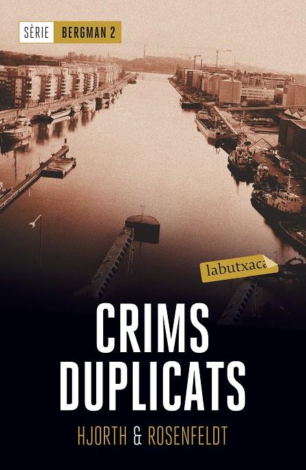 CRIMS DUPLICATS | 9788417031435 | HJORTH, MICHAEL/ROSENFELDT, HANS | Llibreria Online de Banyoles | Comprar llibres en català i castellà online