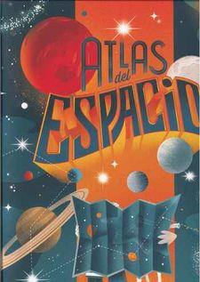 ATLAS DEL ESPACIO | 9788417452353 | ALBANESE, LARA/VIDUS ROSIN, TOMMASO | Llibreria Online de Banyoles | Comprar llibres en català i castellà online