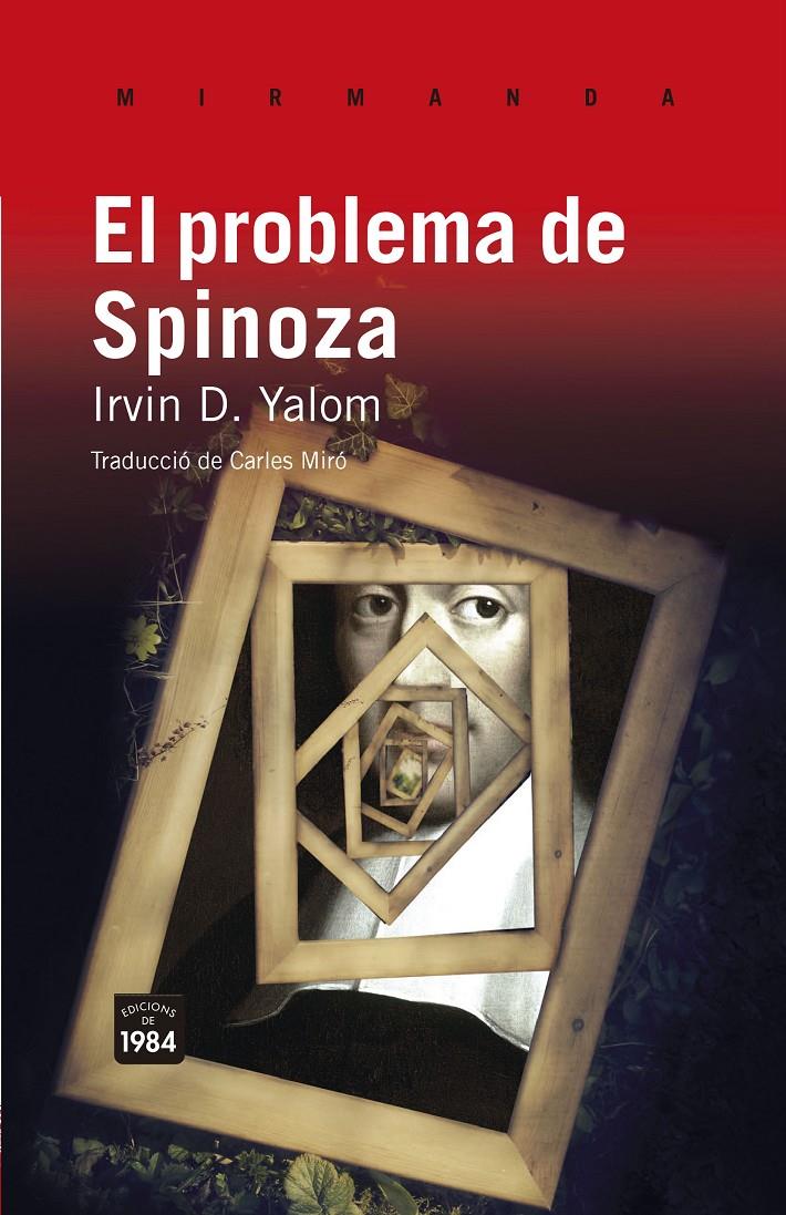 PROBLEMA DE SPINOZA, EL | 9788415835028 | YALOM, IRVIN D. | Llibreria Online de Banyoles | Comprar llibres en català i castellà online
