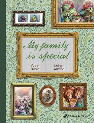 MY FAMILY IS SPECIAL - CHILDREN'S BOOKS UPPERCASE LETTERS | 9788417210991 | RAYO, ANNA | Llibreria Online de Banyoles | Comprar llibres en català i castellà online
