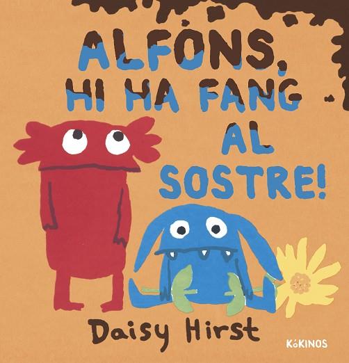 ALFONS, HI HA FANG AL SOSTRE! | 9788419475473 | HIRST, DAISY | Llibreria Online de Banyoles | Comprar llibres en català i castellà online