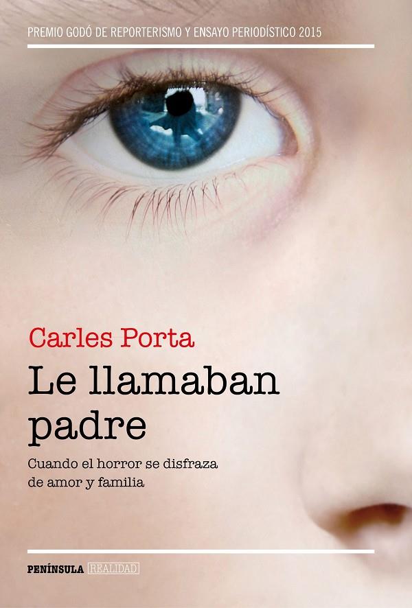 LE LLAMABAN PADRE | 9788499424859 | PORTA, CARLES | Llibreria Online de Banyoles | Comprar llibres en català i castellà online