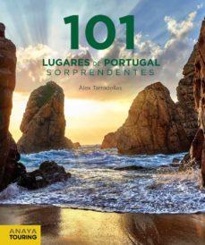 101 LUGARES DE PORTUGAL SORPRENDENTES | 9788491583097 | ALEX TARRADELLAS | Llibreria Online de Banyoles | Comprar llibres en català i castellà online
