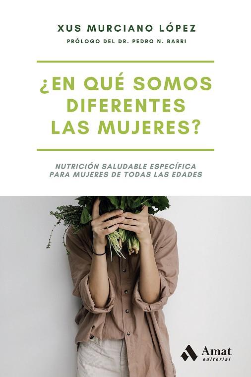 ¿EN QUÉ SOMOS DIFERENTES LAS MUJERES? | 9788497356879 | MURCIANO LÓPEZ, XUS | Llibreria Online de Banyoles | Comprar llibres en català i castellà online