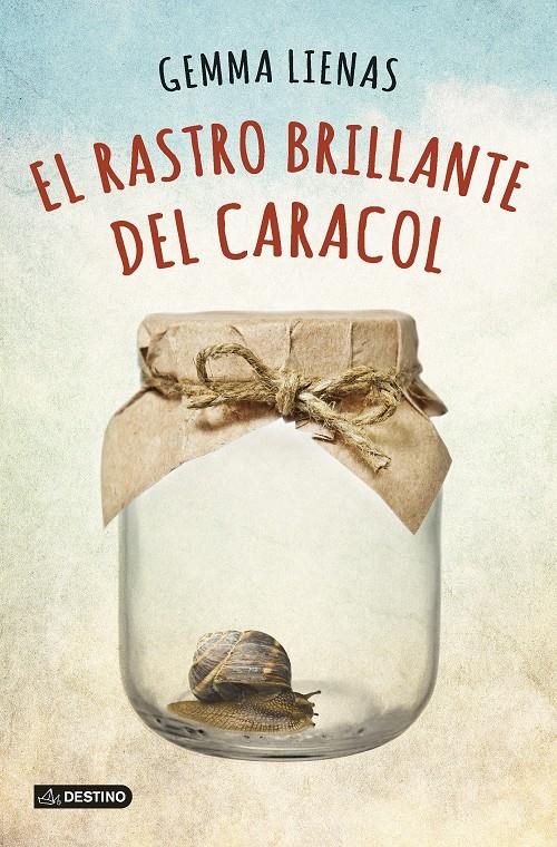 RASTRO BRILLANTE DEL CARACOL, EL | 9788408131991 | LIENAS MASSOT, GEMMA  | Llibreria Online de Banyoles | Comprar llibres en català i castellà online
