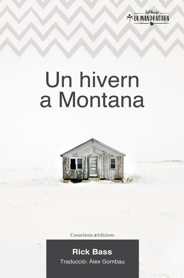 HIVERN A MONTANA, UN | 9788490347102 | BASS, RICK | Llibreria Online de Banyoles | Comprar llibres en català i castellà online
