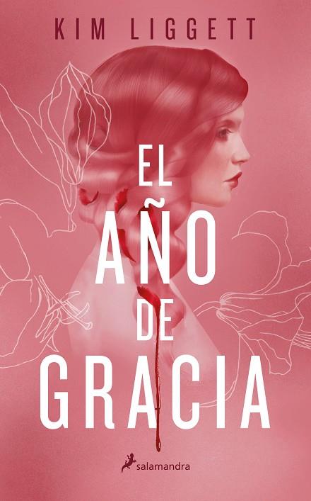 EL AÑO DE GRACIA | 9788418174186 | LIGGETT, KIM | Llibreria Online de Banyoles | Comprar llibres en català i castellà online