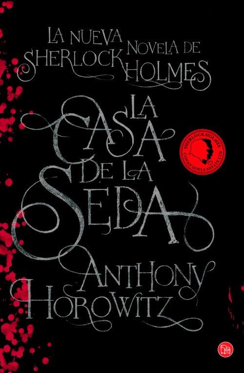 LA CASA DE LA SEDA  (TAPA DURA 2012) | 9788466326605 | HOROWITZ, ANTHONY | Llibreria Online de Banyoles | Comprar llibres en català i castellà online