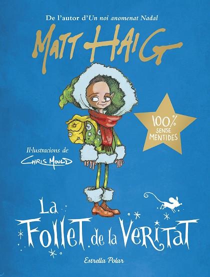 LA FOLLET DE LA VERITAT | 9788413891743 | HAIG, MATT | Llibreria Online de Banyoles | Comprar llibres en català i castellà online