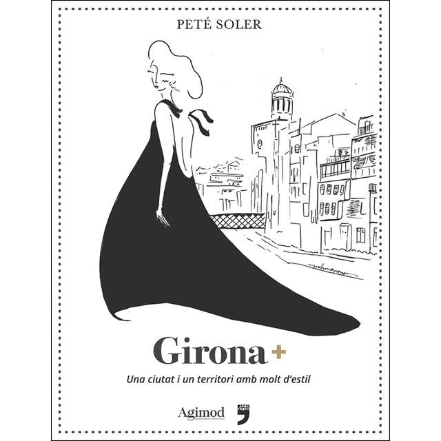 GIRONA+ | 9788494791468 | SOLER, PETÉ | Llibreria Online de Banyoles | Comprar llibres en català i castellà online