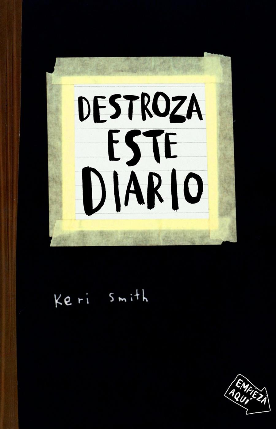 DESTROZA ESTE DIARIO | 9788449327506 | SMITH, KERI  | Llibreria Online de Banyoles | Comprar llibres en català i castellà online