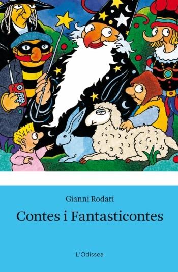 CONTES I FANTASTICONTES | 9788499325057 | RODARI, GIANNI | Llibreria L'Altell - Llibreria Online de Banyoles | Comprar llibres en català i castellà online - Llibreria de Girona