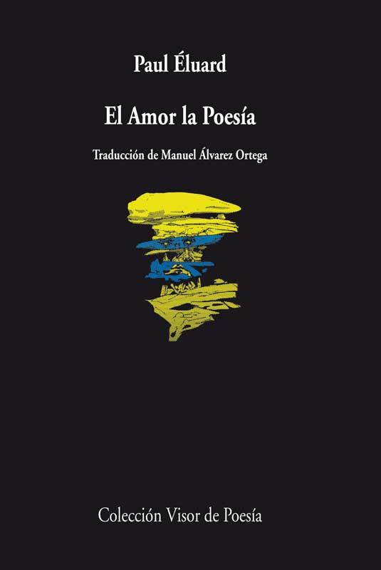 AMOR LA POESÍA, EL | 9788498958386 | ÉLUARD, PAUL | Llibreria Online de Banyoles | Comprar llibres en català i castellà online