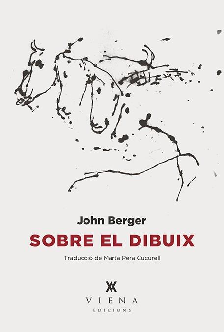 SOBRE EL DIBUIX | 9788483309117 | BERGER, JOHN | Llibreria Online de Banyoles | Comprar llibres en català i castellà online