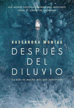 DESPUÉS DEL DILUVIO | 9788491394686 | MONTAG, KASSANDRA | Llibreria Online de Banyoles | Comprar llibres en català i castellà online