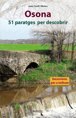 OSONA. 51 PARATGES PER DESCOBRIR | 9788417116866 | CONILL MATEU, JOAN | Llibreria Online de Banyoles | Comprar llibres en català i castellà online